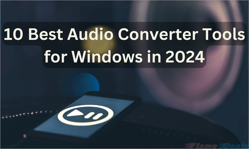 best-audio-converter-tools-for-windows